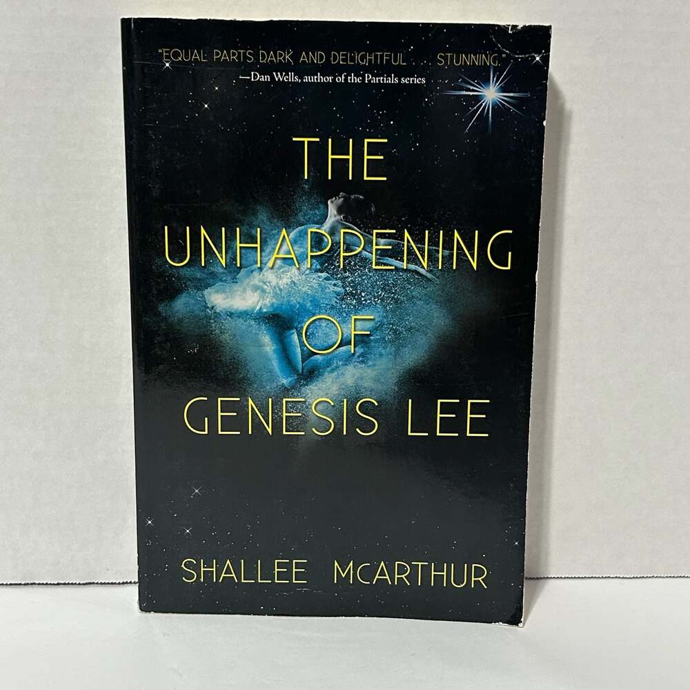 The Unhappening of Genesis Lee by Shallee McArthur, Signed Copy